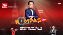 [KOMPAS] Mampukah PRU15 ubah Malaysia?