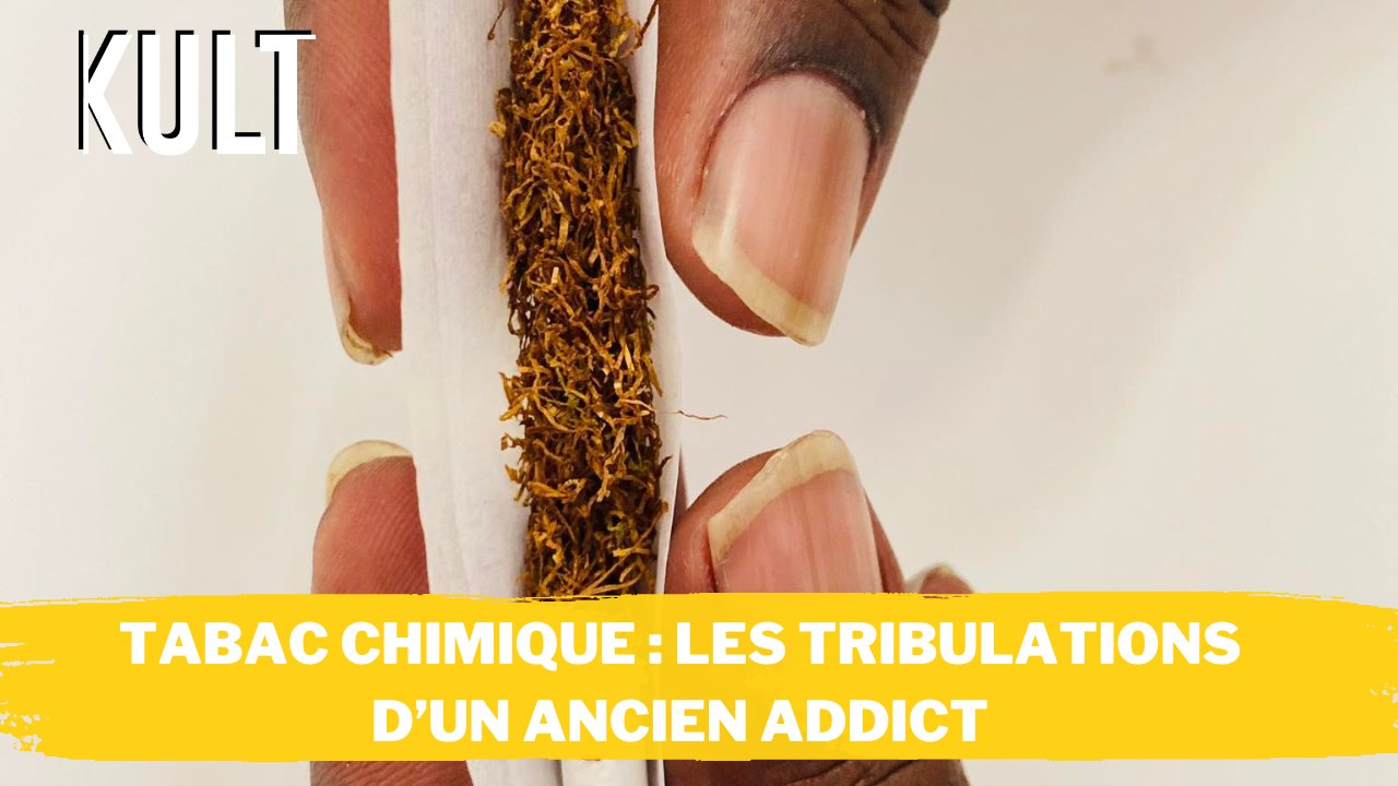 Tabac chimique : Les tribulations d’un ancien addict