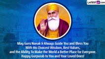 Guru Nanak Gurpurab 2022 Greetings: Share Messages on the Birth Anniversary of Guru Nanak Dev Ji