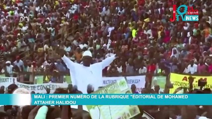 Premier numéro de la rubrique "Éditorial de Mohamed Attaher HALIDOU"