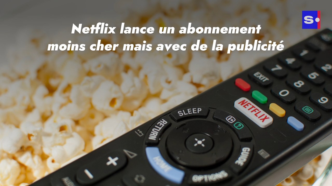 Netflix lance un abonnement moins cher mais avec de la publicité
