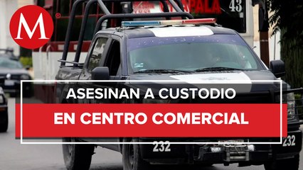 Fiscal confirma asesinato de custodio en centro comercial de Zacatecas