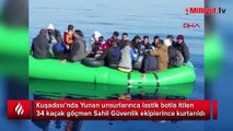 34 kaçak göçmen balıkçıların dikkati sayesinde kurtarıldı