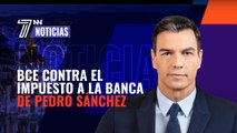 El BCE, contra el impuesto a la banca de Sánchez