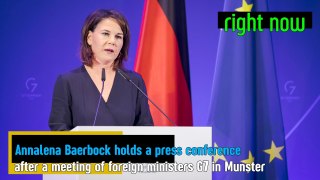 [ENG] Right Now - Annalena Baerbock holds a press conference after a meeting of foreign ministers G7.