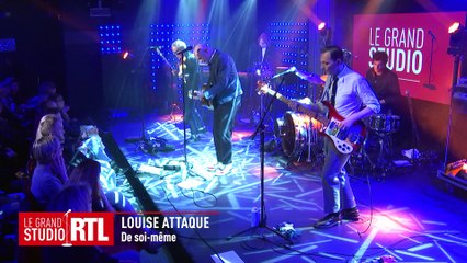 LouiseAttaque interprète " De soi même " dans le Grand Studio RTL
