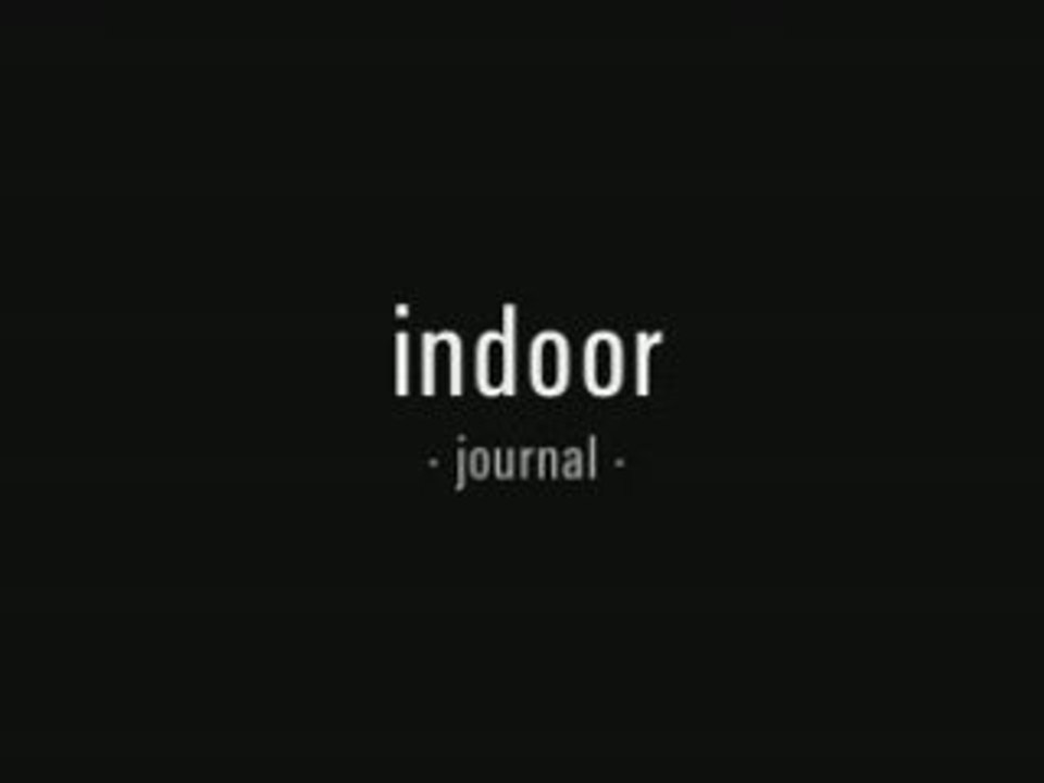 Indoor (2005) - Pellicula