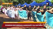 Pioneros recuerdan a Garuhapé y su historia
