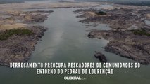 Derrocamento preocupa pescadores de comunidades do entorno do Pedral do Lourenção