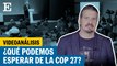 ¿Qué podemos esperar de la COP 27?