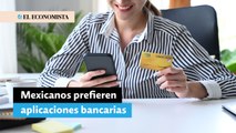 Mexicanos prefieren aplicaciones bancarias