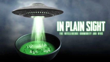 In Plain Sight The Intelligence Community and UFOs