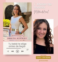 L'Atelier de mamá: Tu bebé te elige antes de llegar.