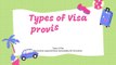 Types of visa provision in India & Documents Required