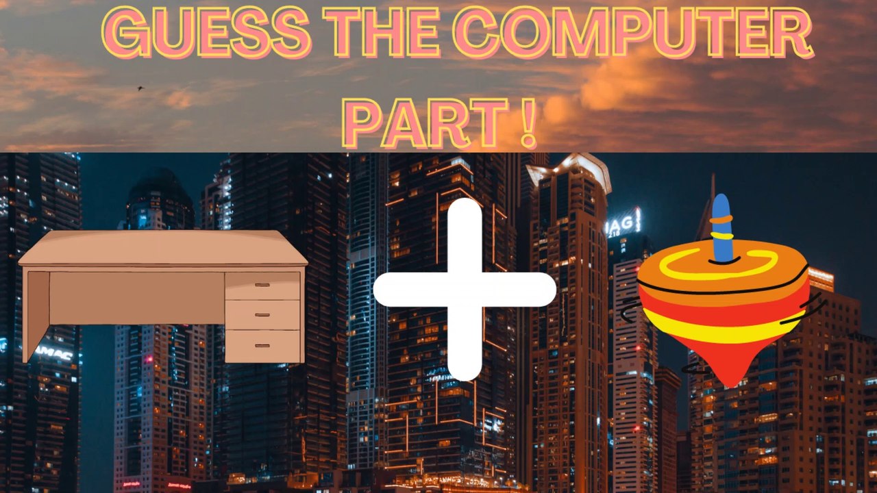 Guess The Computer Part !!
