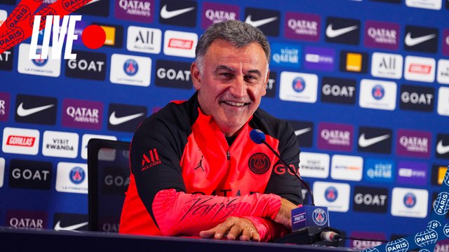 Replay : Conférence de presse de Christophe Galtier avant Lorient - Paris Saint-Germain
