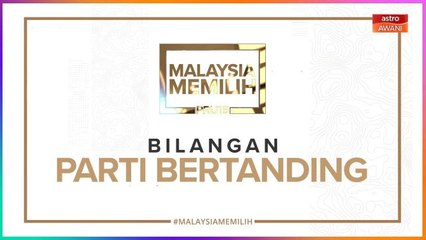 [INFOGRAFIK] PRU15 bilangan parti bertanding