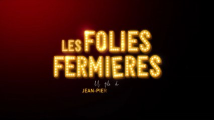 LES FOLIES FERMIERES (2022) Bande Annonce VF - HD