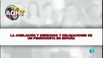 LA JUBILACIÓN Y DERECHOS Y OBLIGACIONES DE UN PENSIONISTA EN ESPAÑA