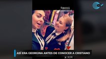 Así era Georgina antes de conocer a Cristiano
