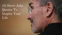 15 Quotes From Steve Jobs