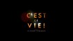 C'EST LA VIE! (2017) Trailer VOST-ENG