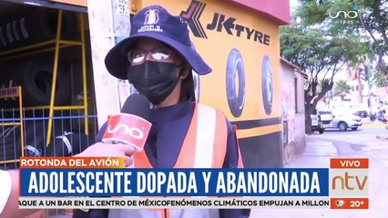 Adolescente fue dopada y abandonada