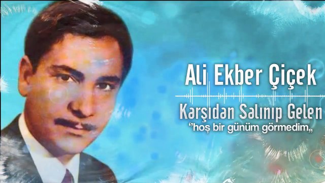 Ali Ekber Çiçek - Hoş Bir Günüm Görmedim [ Şah Plak ] #aliekbercicek