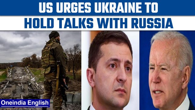 Russia-Ukraine war: U.S. urges Ukraine to be open to talks with Russia |Oneindia News *International