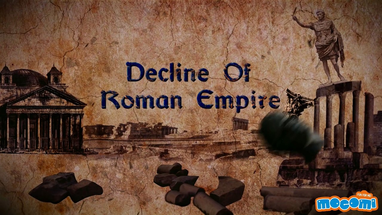 The Fall of the Roman Empire - History of Rome - (Specially) for Kids ...