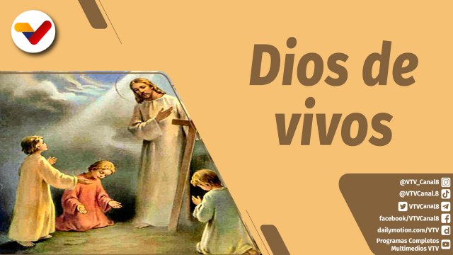 La Santa Misa | El Dios de Abraham, de Isaac y de Jacob es un Dios de vivos