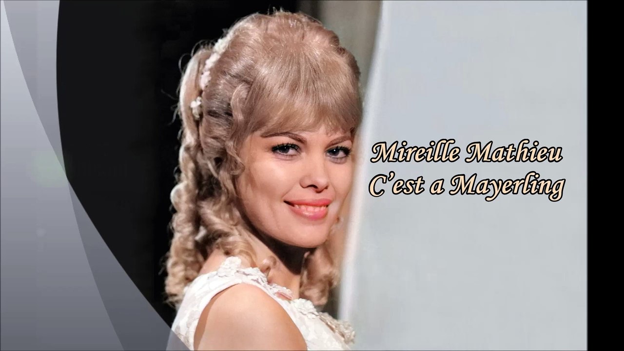 Mireille Mathieu - C'est á Mayerling - Magyar felirattal-Hungarian subtitles-