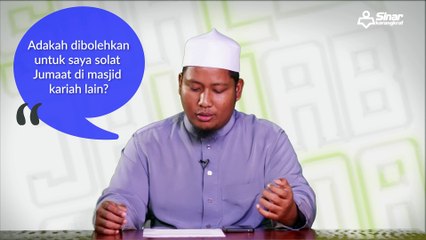 Solat Jumaat di masjid kariah lain. Boleh atau tidak?