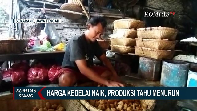 Jateng hingga Jatim, Produksi Tahu & Tempe Menurun Karena Harga Kedelai Naik!