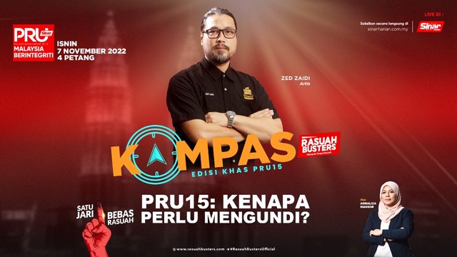 [KOMPAS] PRU15: Kenapa perlu mengundi?