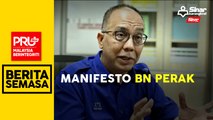 BN Perak lancar manifesto esok