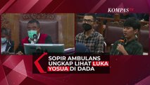 Sopir Ambulans Lihat Luka Tembak di Dada Jenazah Brigadir Yosua Saat Evakuasi: Ada Bolong!