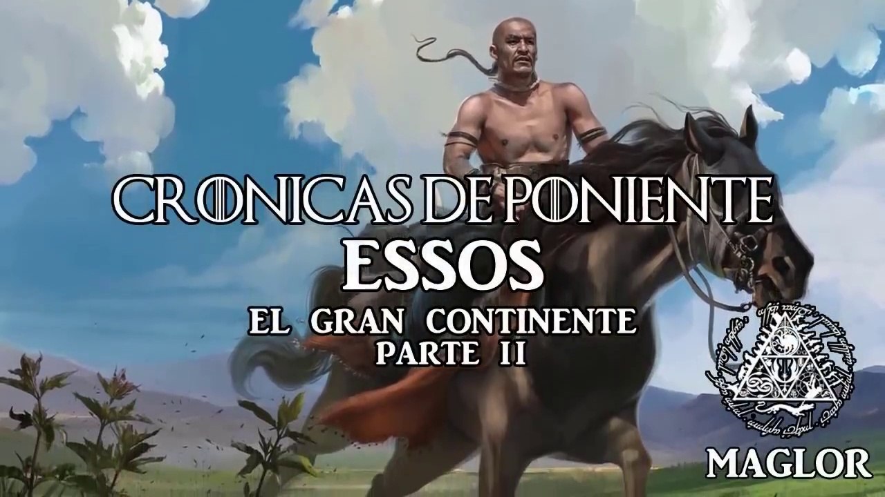 LA CASA DEL DRAGÓN ⚔️Essos (Parte 2)⚔️Bahía de los Esclavos, Mar Dothraki y el Oriente más Lejano
