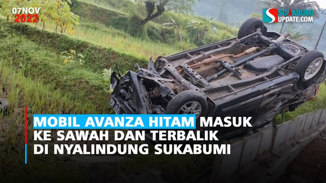 Mobil Avanza Hitam Masuk ke Sawah dan Terbalik di Nyalindung Sukabumi