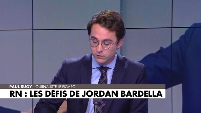 L'édito de Paul Sugy : «RN : les défis de Jordan Bardella»