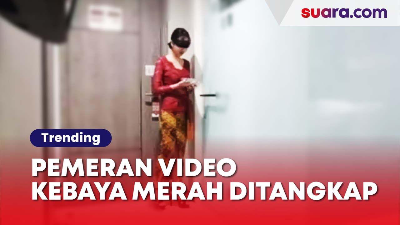 Cewek-Cowok Pemeran Video Kebaya Merah Ditangkap, Keduanya Warga ...