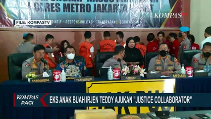 Download Video: Terkait Kasus Narkoba, Mantan Anak Buah Irjen Teddy Minahasa Ajukan Justice Collaborator