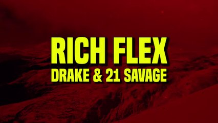 Drake & 21 Savage - Rich Flex (Lyrics)