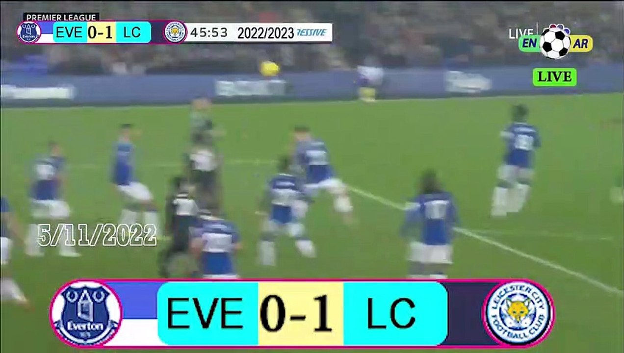 Everton 0-2 Leicester /  ليسترسيتي 2- 0 إيفرتون    / English Premier League 2022 / 2023  الدوري الإنجليزي الممتاز