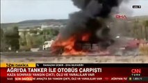 SON DAKİKA: Ağrı'da feci kaza! Yolcu otobüsü ile tanker çarpıştı: 7 kişi hayatını kaybetti