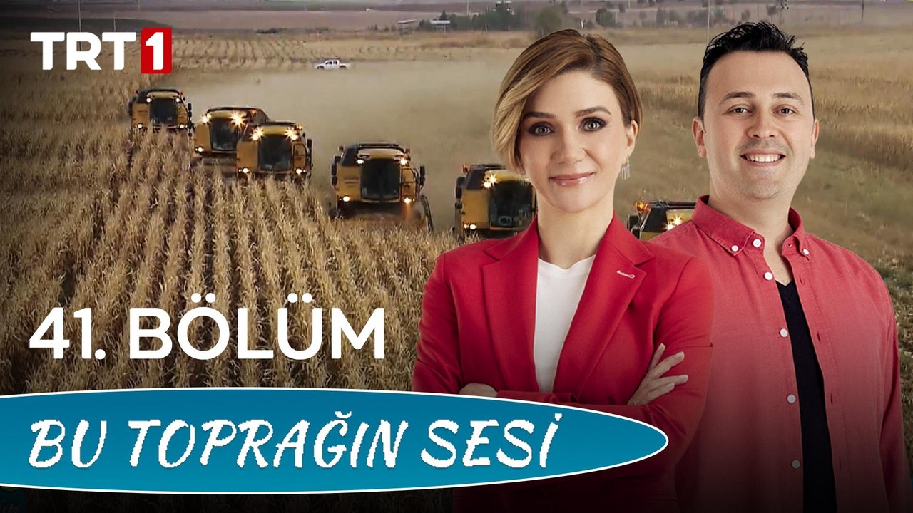 Bu Toprağın Sesi 41. Bölüm