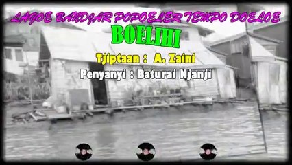 Classical Banjar Song 'Bulihi'