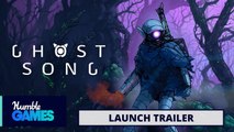 Ghost Song - Trailer de lancement