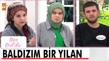 Baldızım yılan gibi nereden çıkacak diye bekliyorum! - Esra Erol'da 7 Kasım 2022