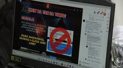 Pulisya sa publiko: scam ang link na may tanong na "Ikaw ba ang nasa video" kaya 'wag i-click | Saksi